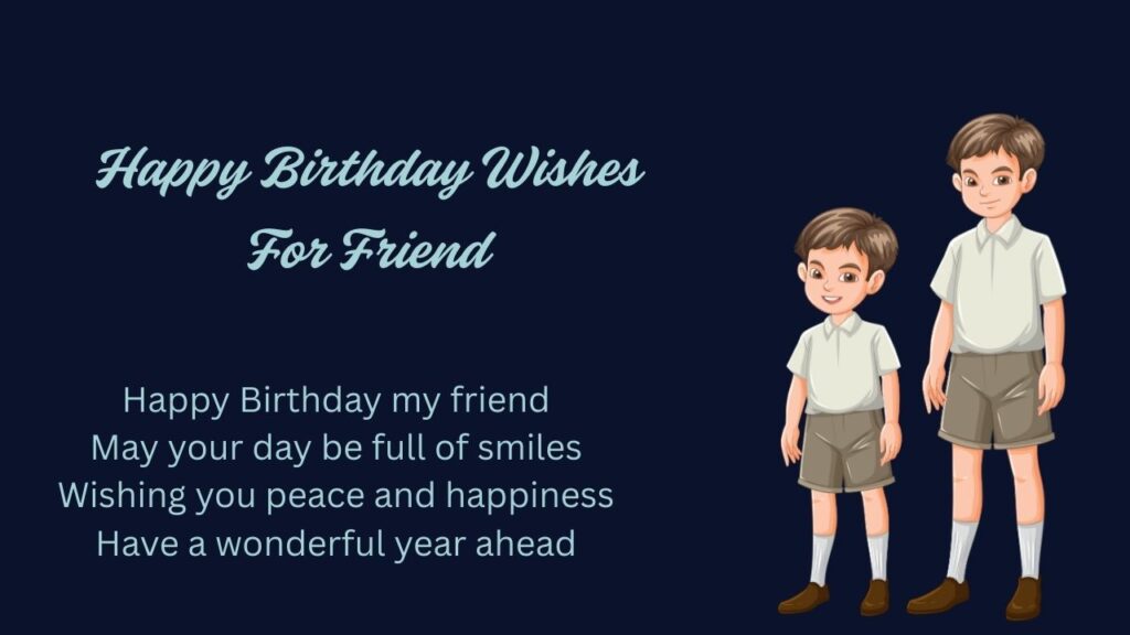 Happy Birthday Wishes For Friend